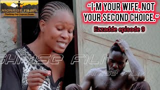 EZZADDE SEASON 2 EPISODE 9