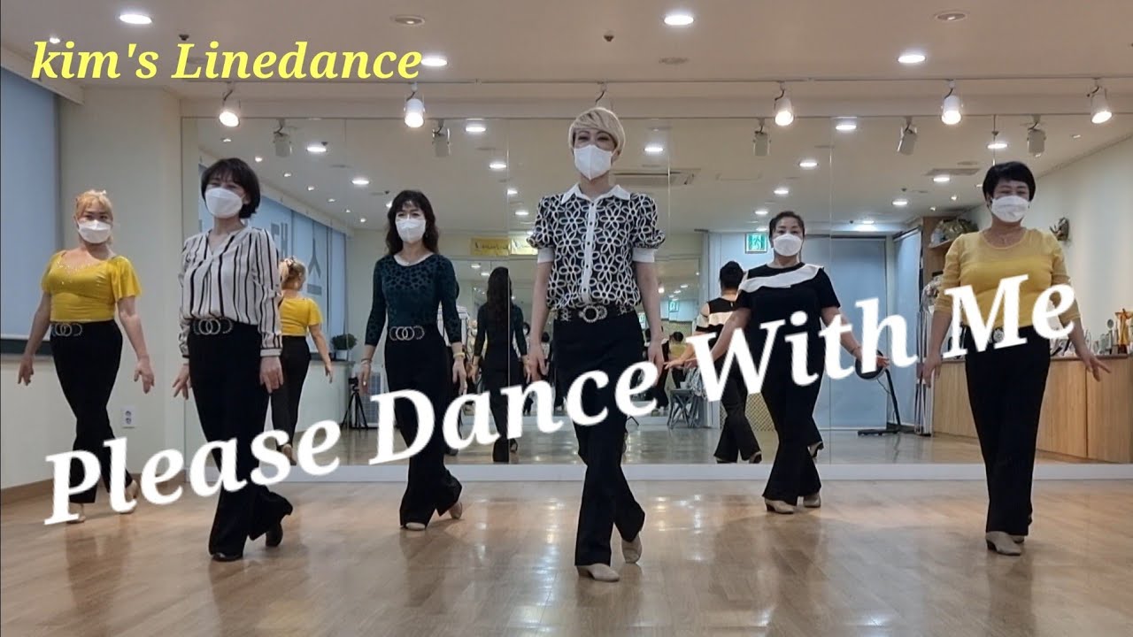 Please Dance With Me Linedance 킴스라인댄스 토요강사동아리 중급 [Choreo: José Miguel]