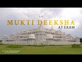 Glimpses of mukti deeksha ekam