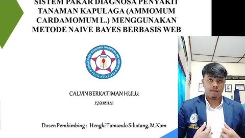 SISTEM PAKAR DIAGNOSA PENYAKIT TANAMAN KAPULAGA MENGGUNAKAN METODE NAIVE BAYES BERBASIS WEB
