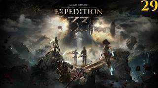 Clair Obscur: Expedition 33 Playthrough Part 29