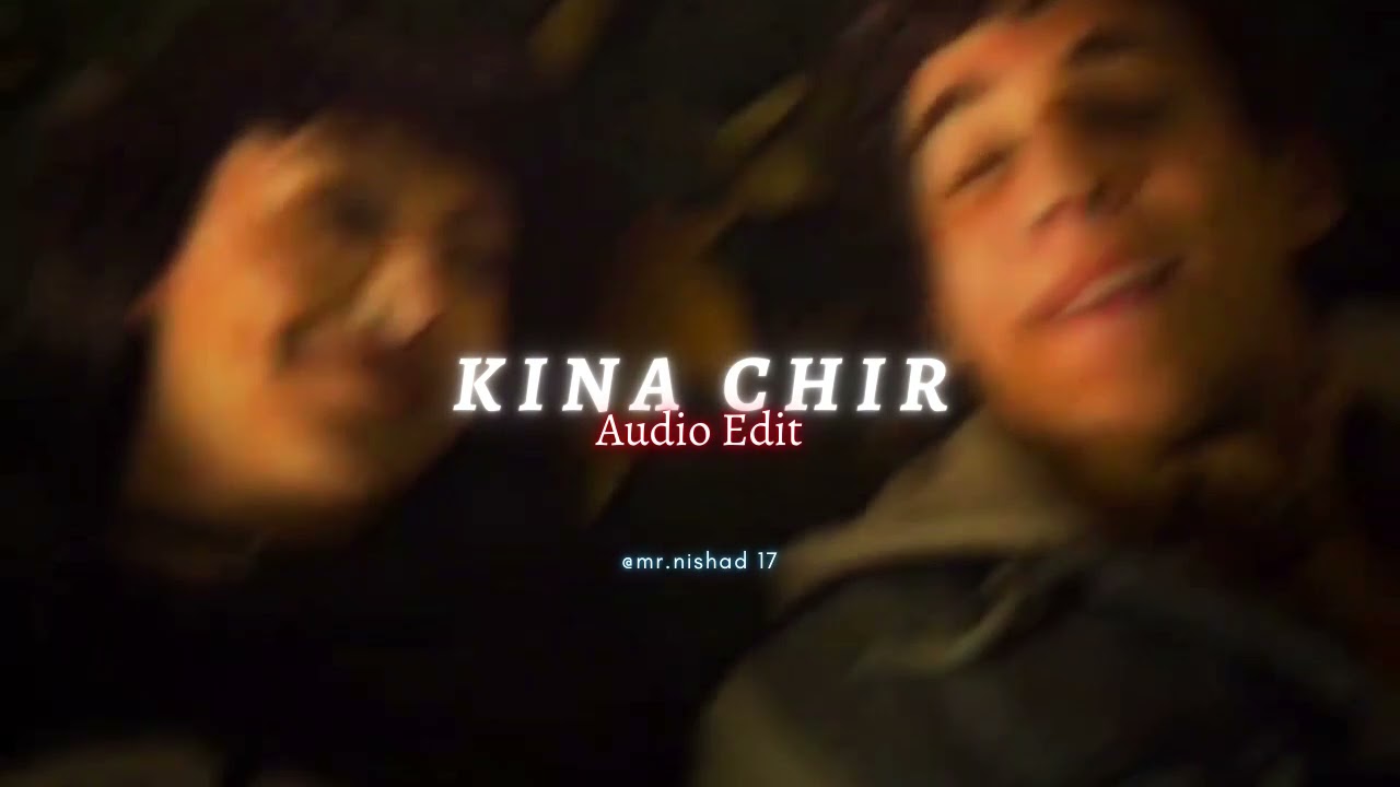 Kina Chir Kaushik rai (edit audio) YouTube