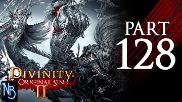 Divinity: Original Sin 2 Walkthrough Part 128 No Commentary