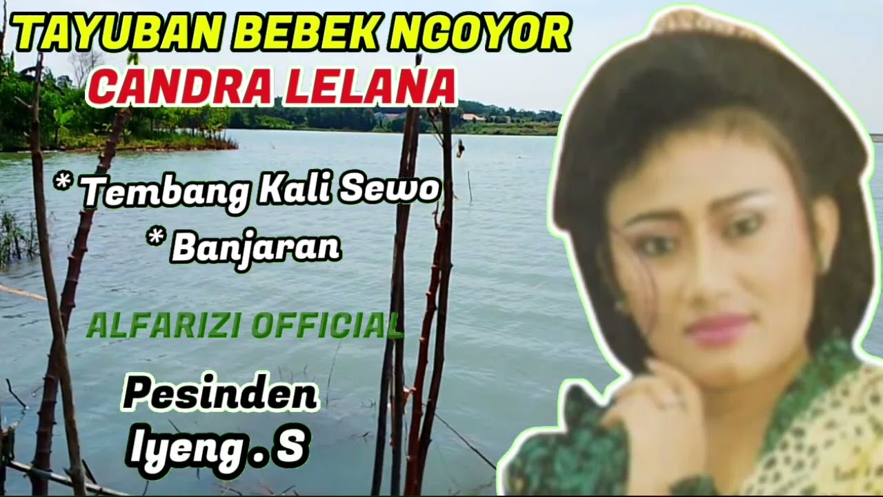 [BEBEK NGOYOR] TAYUBAN CANDRA LELANA IYENG.S  SIDE B
