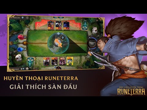 GIẢI THÍCH SÀN ĐẤU TRONG HUYỀN THOẠI RUNETERRA ?