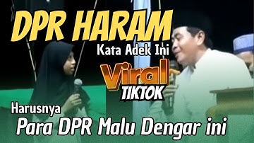 KH ANWAR ZAHID TERBARU | DPR SEHARUSNYA MALU DENGAR ANAK INI "  DPR HARAM "