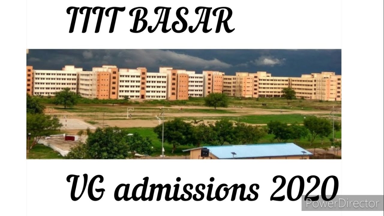IIIT BASAR admissions 2020/applying/selection process