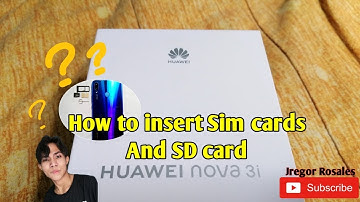 Huawei nova 3i (How to insert sim card and sd card)