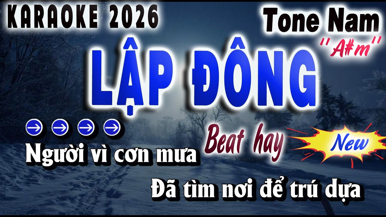 Karaoke - Lập Đông - Tone Nam (A#m) Beat Hay 2026 | Song Nhien Karaoke