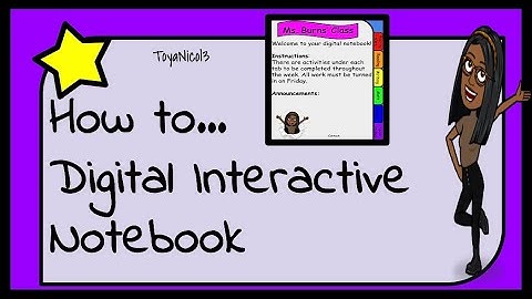 How to Create Interactive Digital Notebooks
