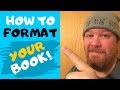 How to format a paperback  book formatting for kindle