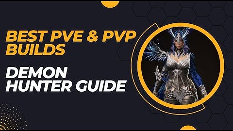 BEST DEMON HUNTER BUILDS FOR PVE AND PVP! | Diablo Immortal Fungtastic Gaming