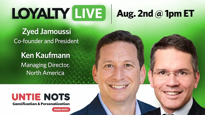 Loyalty360 Loyalty Live | Zyed Jamoussi and Ken Ka...
