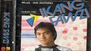 The Very Best Ikang Fawzi  ||  Full Album