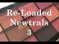 Testing Revolution Re-Loaded Palette / Newtrals 3