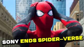 BREAKING! SONY OFFICIALY ENDS SPIDER-VERSE No More Spins OFF and SPIDER-MANS FUTURE @EverythingAlways
