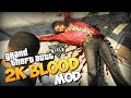 GTA 5 Mods : Super 2K Blood + 8x Traffic!