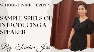 SAMPLE SPIELS IN INTRODUCING A SPEAKER || by Teacher Jess