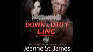 Down & Dirty: Linc (Dirty Angels MC, Book 9) by Jeanne St. James - Chapter 1