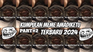 VIDEO LUCU BIKIN NGAKAK || IM ADDICTED TO - 2024
