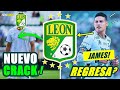 ✅🔥 NUEVO CRACK en el CLUB LEÓN !✅ REGRESA JAMES RODRIGUEZ  ⚽ ULTIMOS FICHAJES Liga MX Clausura 2026
