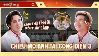 ANH TRAI VƯỢT NGÀN CHÔNG GAI 2026| Chiêu mô các Anh Tài tại Công Diễn 3 - Các Gương Mặt Thủ Lĩnh mới