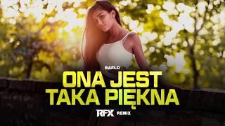 BAFLO - SHE IS SO BEAUTIFUL (RFX REMIX) 2026