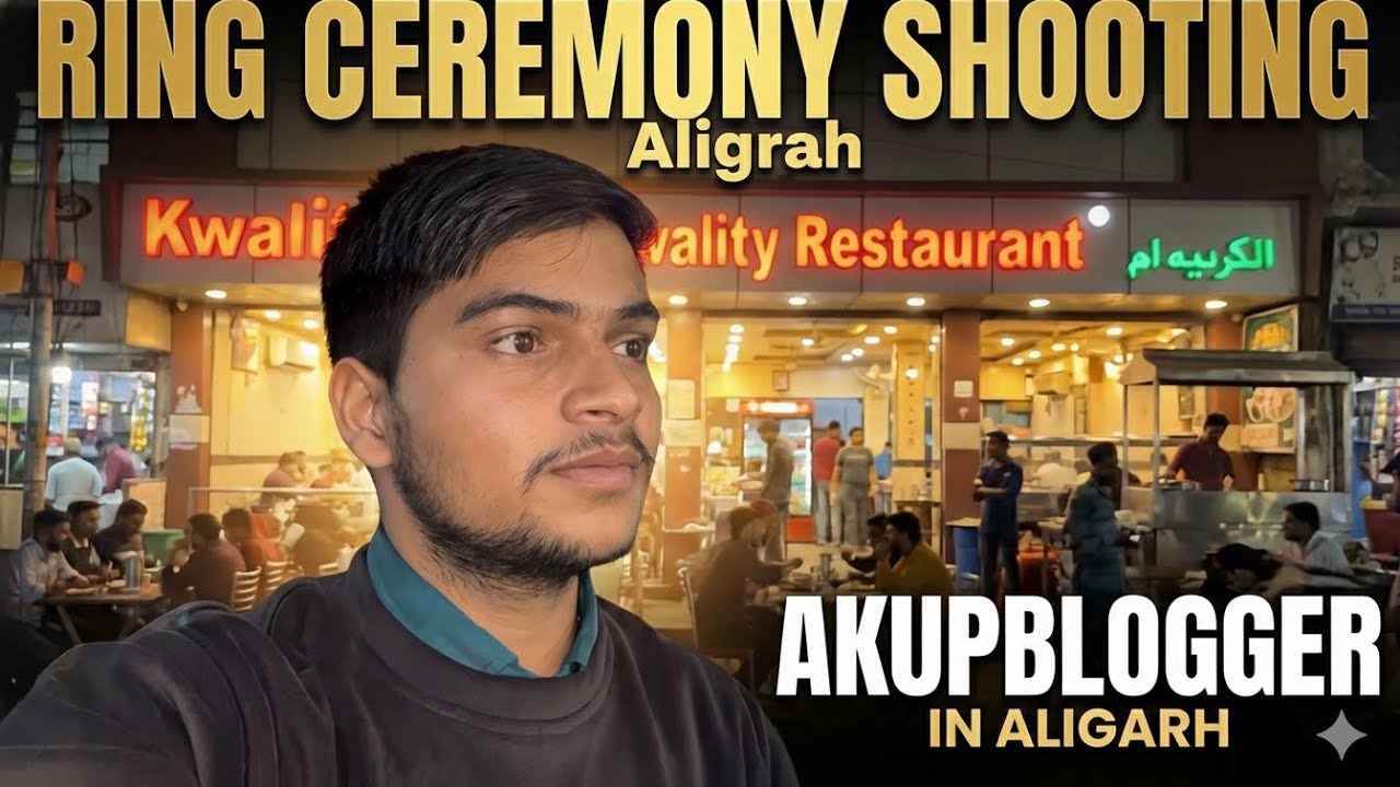 Aaj mein Gaya Aligarh Ring 💍 ceremony shooting bahut maja ayega