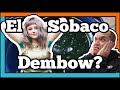 El Sobaco DemBow? |#ReHaccionando