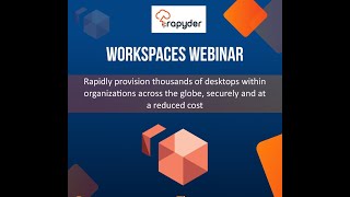 Rapyder Cloud Confer: AWS Workspaces for end user computing service provisioning