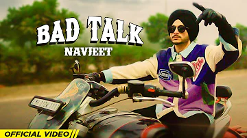 Bad Talk (Official Video) | NAVJEET | Quan | New Punjabi Song 2023 | Latest Punjabi Songs 2023