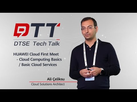 DTSE Tech Talk Huawei Cloud First Meet - YouTube