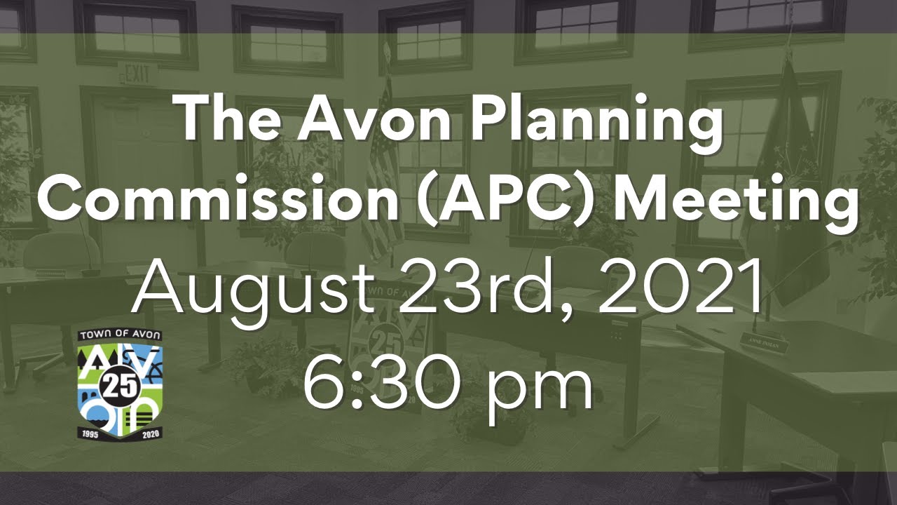 Town of Avon Indiana Planning Commission Meeting August 23rd 2021