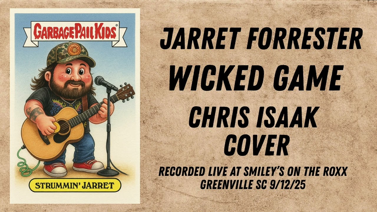 Jarret Forrester - Wicked Game ( Chris Isaak Cover ) Recorded Live