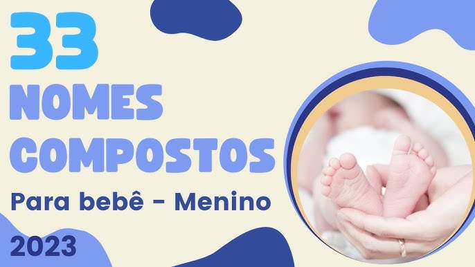 250 nomes masculinos fortes para bebês (2023)