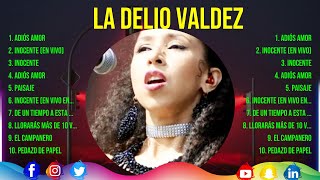 La Delio Valdez ~ Mix Grandes Sucessos Románticas Antigas de La Delio Valdez