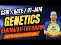 GENETICS- BINOMIAL THEOREM- PROBABILITY- CSIR / GATE/ IIT-JAM / DR ASHISHH GUPTA / BIOMAGNET