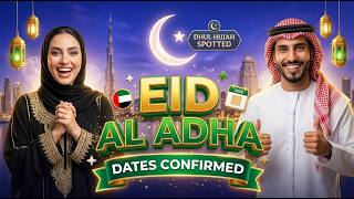 Eid Al Adha 2026 Uae Dates Confirmed  eiduae eidaladha Target Audience Uae Residents U0026 Expats