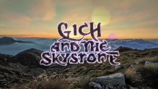 Gich and the Skystone