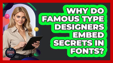 Why Do Famous Type Designers Embed Secrets In Fonts? - Graphic Design Nerd