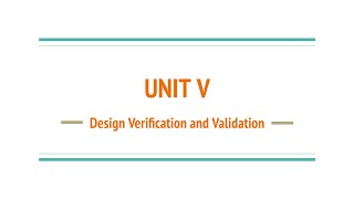 Unit 5: Design Verification and Validation | Product Design & Development