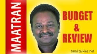 MAATRAN - Review & Budget Report | MAATTRRAAN | TamilTalkies