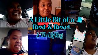 A Little Rest & Relaxation Never Hurt Anyone | Trying to Stave Off Burnout | A Weekly Vlog