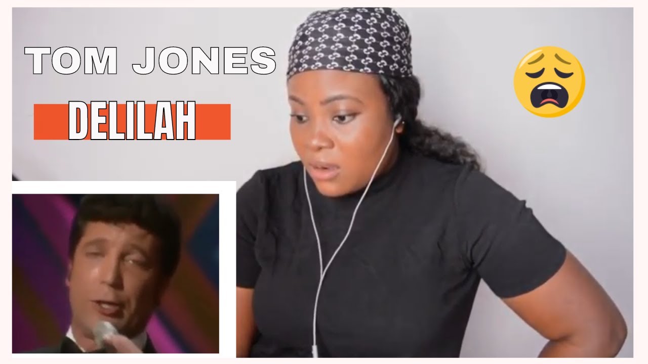 Tom Jones Delilah [First Time Reaction] YouTube