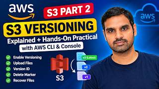 AWS S3 Part 2  S3 Versioning Explained + Hands On Practical with AWS CLI & Console