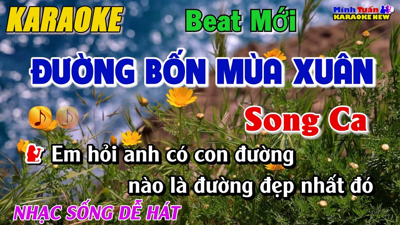 Karaoke Đường Bốn Mùa Xuân Song Ca - Nhạc Sống Dễ Hát | Minh Tuấn Organ