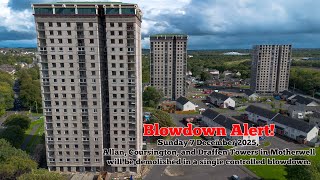 Blowdown Alert! Three Motherwell Towers 7/12/25