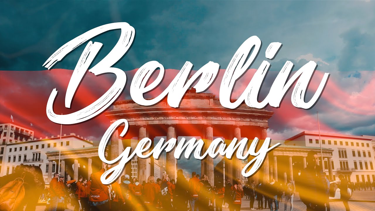 Berlin Germany YouTube