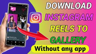 How to Download Instagram Reels to Gallery - Without Any App(Hindi) || #shorts #ReelsDownload || screenshot 1