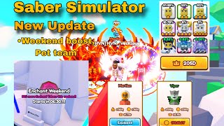 👀New Update👀 [🐶] Saber Simulator New sabers, Classes, Weekend Boost, Pet team screenshot 2